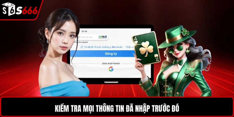 Kiểm tra mọi thông tin đã nhập trước đó